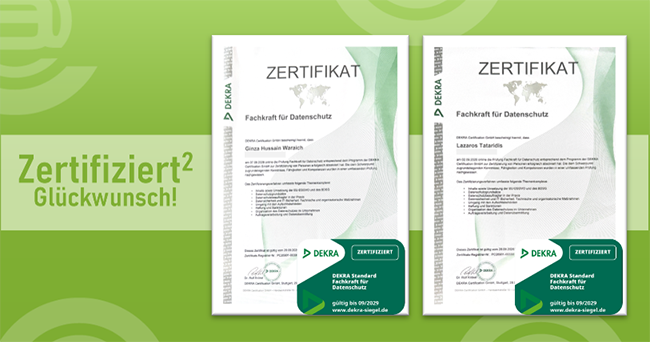 ZertifiziertHoch2 Zertifiziert Hoch Zwei. Doppelteter Erfolg für unser Team. Glückwunsch an die neuen Datenschutz Fachkräfte.
